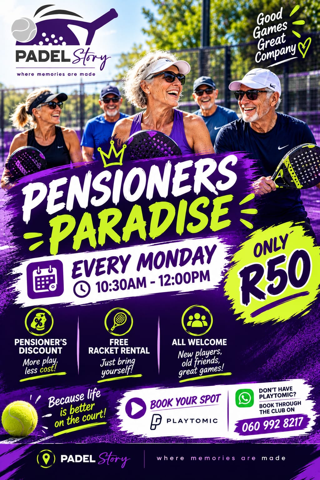 Pensioners Paradise poster — padel every Monday from 10:30am to 12:00pm, only R50